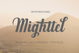 Mighttel: A Handwritten Font That Breathes Life Into Your Creations