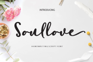 Soullove: A Script Font That Elevates Campaigns