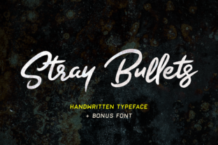 Stray Bullets: A Font That Brings Personality to Your Brand