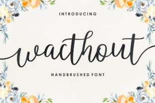 Wacthout: A Script Font for Editorial Elegance